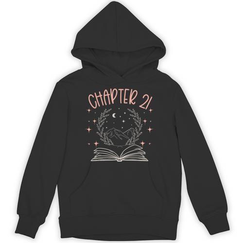 21st Birthday Women Book Lovers Chapter 21 Its My Birthday Unisex Hoodie - Bookorys