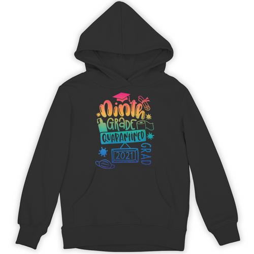 9th Grade Graduate 2021 Graduate Quarantine Ninth Graduation Unisex Hoodie - Best Gift Smart