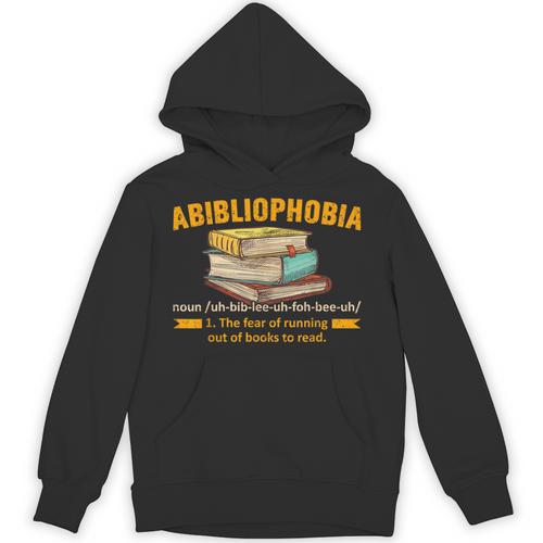 Abibliophobia Perfect For Young Book Lover Bookworm Reader Unisex Hoodie - Bookorys