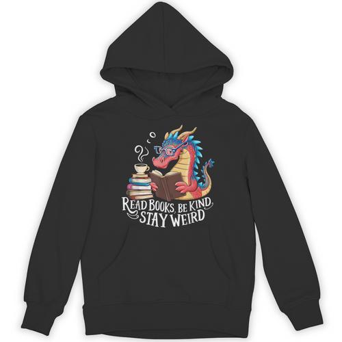 Adorable Book Lover Dragon Read Books Be Kind Stay Weird Unisex Hoodie - Bookorys