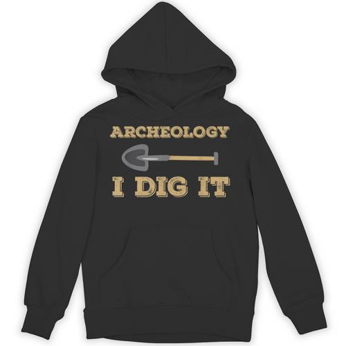 Archeology I Dig It Graduation Archaeology Shirt Unisex Hoodie - Best Gift Smart