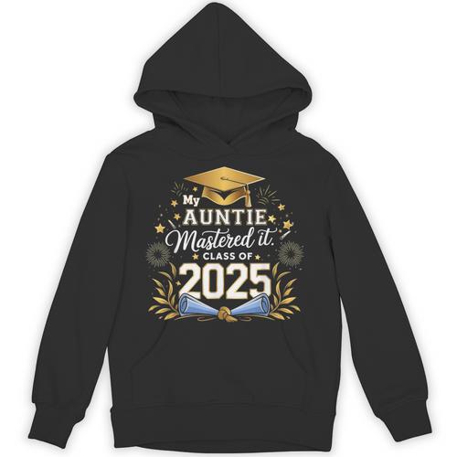 My Auntie Mastered It Class Of 2025 Masters Graduation Unisex Hoodie - Best Gift Smart