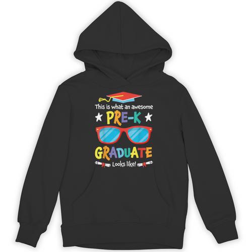 What An Awesome Pre-K Graduate Looks Like 2025 Graduation Unisex Hoodie - Best Gift Smart