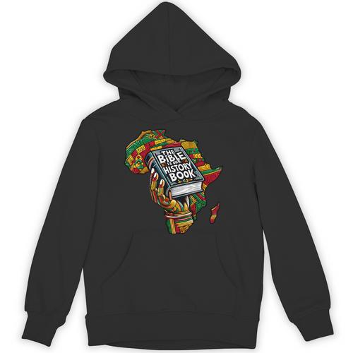 The Bible Is Our History Book Roots African American Faith Unisex Hoodie - Bookorys