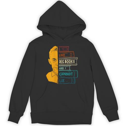 I Like Big Books And I Cannot Lie Apparel Unisex Hoodie - Bookorys