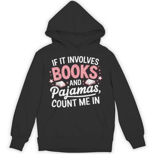 Book & Pajamas Humorous Book Lover Reading Bedtime Unisex Hoodie - Bookorys UK