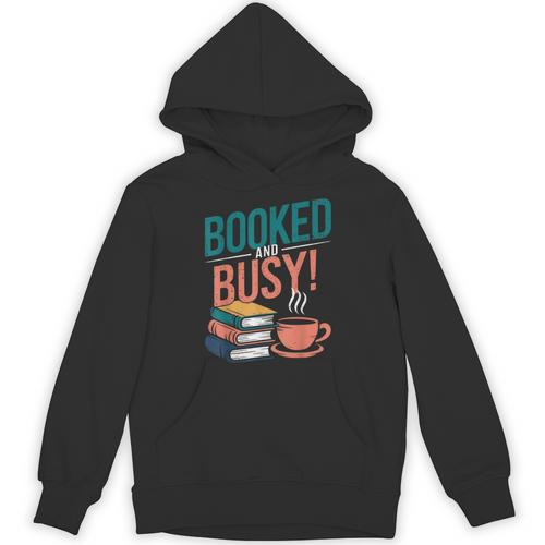 Booked And Busy Cool Coffee Reading Relaxing Books Unisex Hoodie - Bookorys DE
