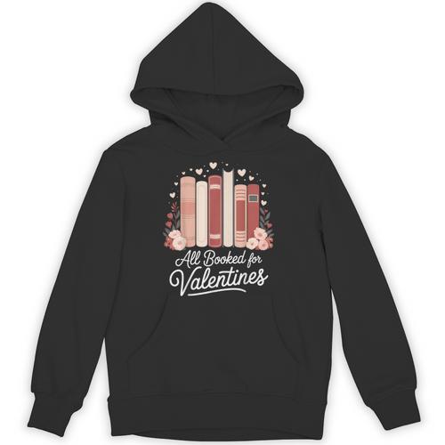 All Booked For Valentines Book Lovers Hearts Unisex Hoodie - Bookorys