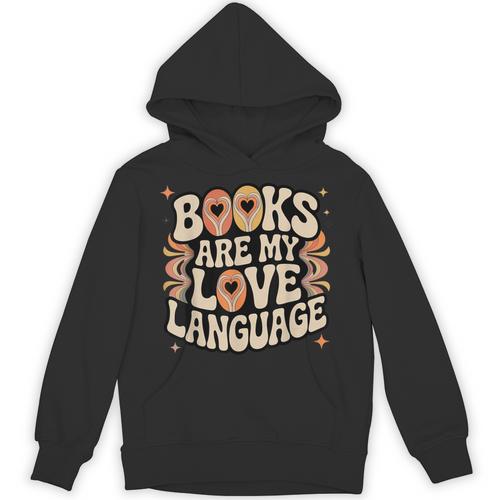 Books Are My Love Language Retro Groovy 70s Book Lover Unisex Hoodie - Bookorys UK