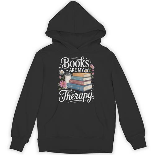 Books Are My Therapy Reading Lover Cozy Environment Unisex Hoodie - Bookorys