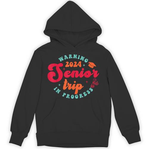 Class Of 2024 Senior Trip In Progress Graduation Trip Unisex Hoodie - Best Gift Smart