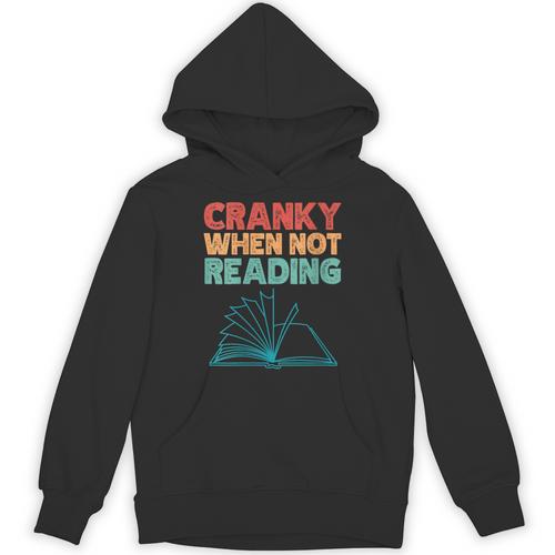 Cranky When Not Reading Retro Vintage Book Lover Unisex Hoodie - Bookorys AU
