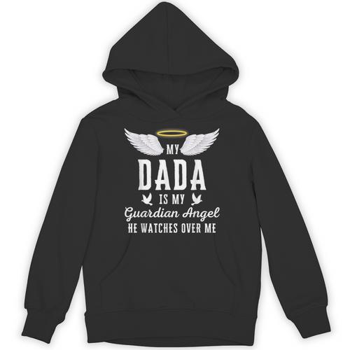 My Dada Is My Guardian Angel In Loving Memorial Memory Tee Unisex Hoodie - Easessy