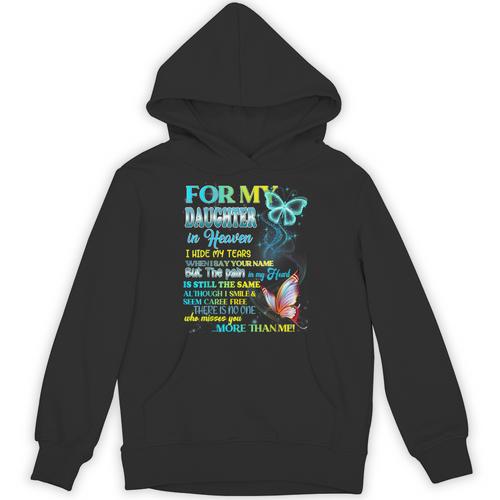 For My Daughter In Heaven Memory Missing Daughter In Heaven Unisex Hoodie - Easessy
