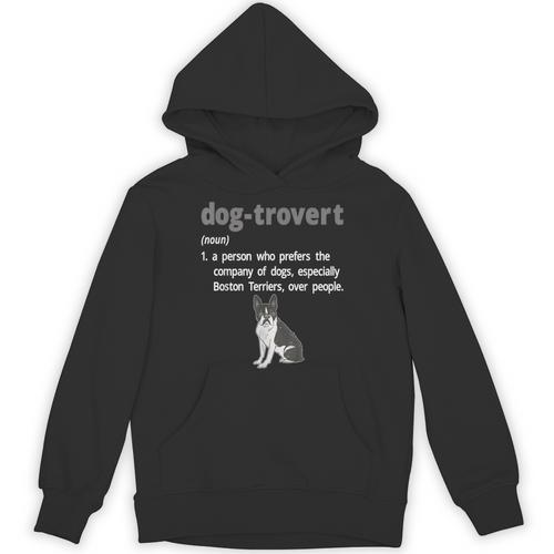 Dog-Trovert Boston Terrier Humor Definition Introvert Unisex Hoodie - Raresse