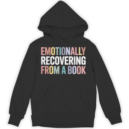 Emotionally Recovering From a Book Reading Librarian Unisex Hoodie - Bookorys UK