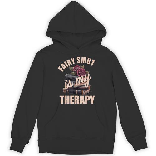 Fairy Smut Is My Therapy Romantasy Spicy Books Faerie Tales Unisex Hoodie - Bookorys