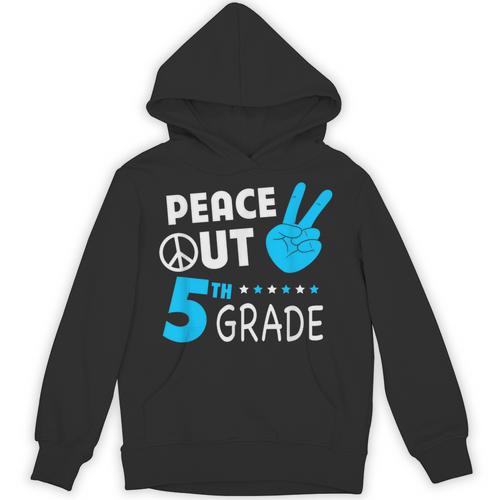 Fifth Grade Graduation Peace Out 5th Grade Boys Unisex Hoodie - Best Gift Smart