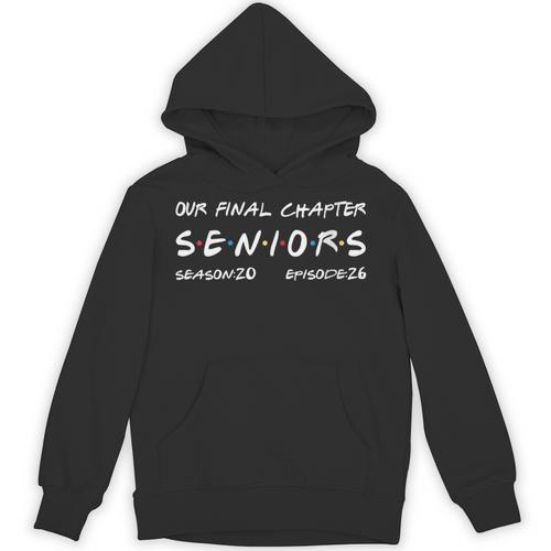 Our Final Chapter Seniors 2026 Graduation Senior 2026 Unisex Hoodie - Best Gift Smart