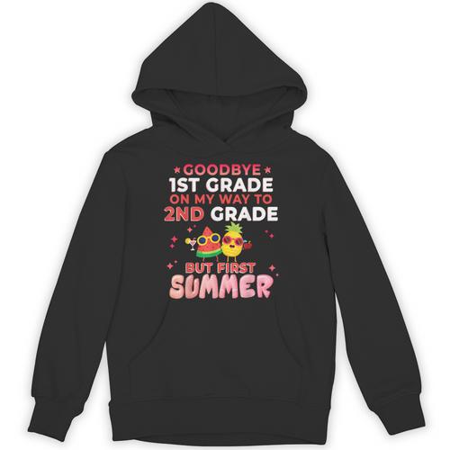 Goodbye 1st Grade Graduation To 2nd Grade Hello Summer Unisex Hoodie - Best Gift Smart