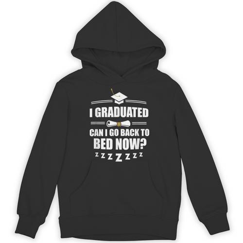 I Graduated Can I Go Back To Bed Now School Graduation Unisex Hoodie - Best Gift Smart