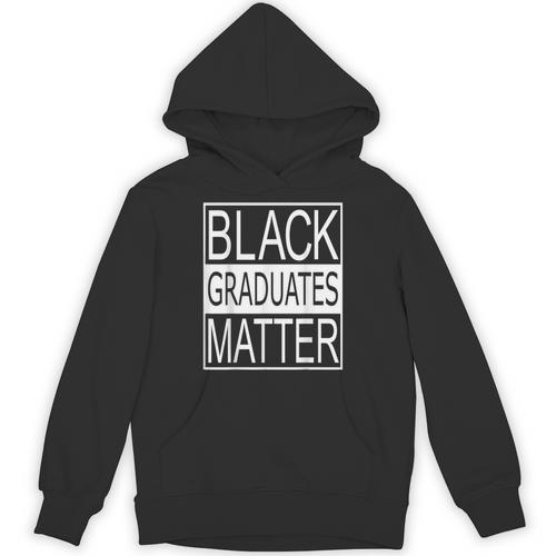 Graduation Graduates Matter T-Shirt Unisex Hoodie - Best Gift Smart