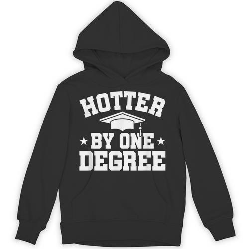 Graduation Hotter By One Degree Unisex Hoodie - Best Gift Smart