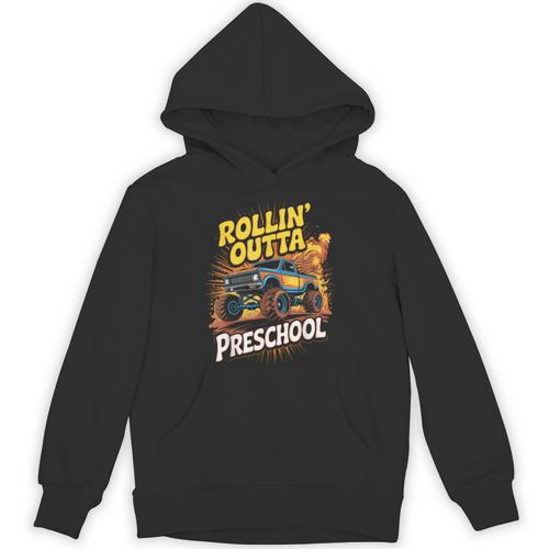 Graduation Rollin' Outta Preschool Monster Truck Boys Pre-K Unisex Hoodie - Best Gift Smart