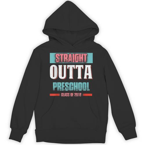 Graduation Shirt Straight Outta Preschool Class Of 2018 Tee Unisex Hoodie - Best Gift Smart