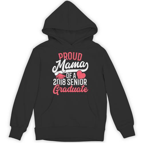 Graduation T Shirt For Mom Proud Mama Of 2018 Senior Tee Unisex Hoodie - Best Gift Smart