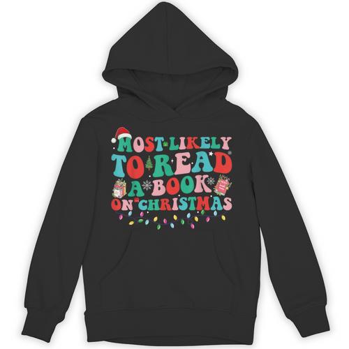 Groovy Christmas Most Likely To Read A Book On Christmas Unisex Hoodie - Bookorys
