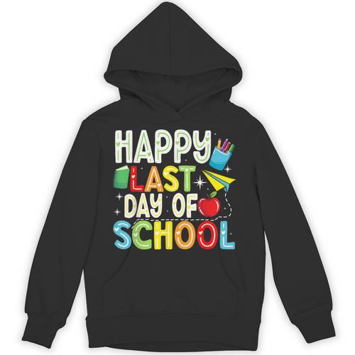 Happy Last Day Of School Teacher Kids Boys Girls Graduation Unisex Hoodie - Best Gift Smart