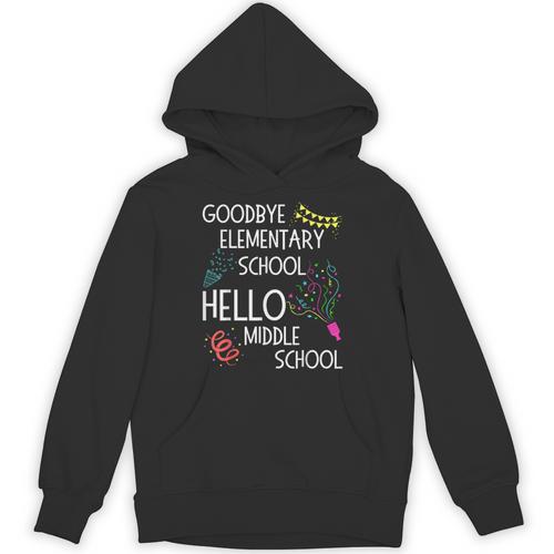 Hello Middle School Graduation Elementary School T-Shirt Unisex Hoodie - Best Gift Smart