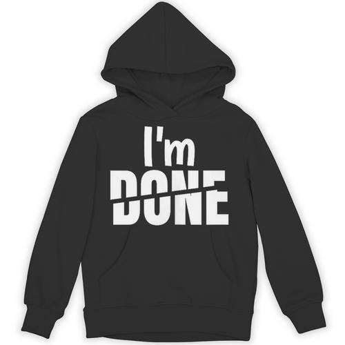 I'm Done Sarcastic Introvert Introversion Unisex Hoodie - Raresse
