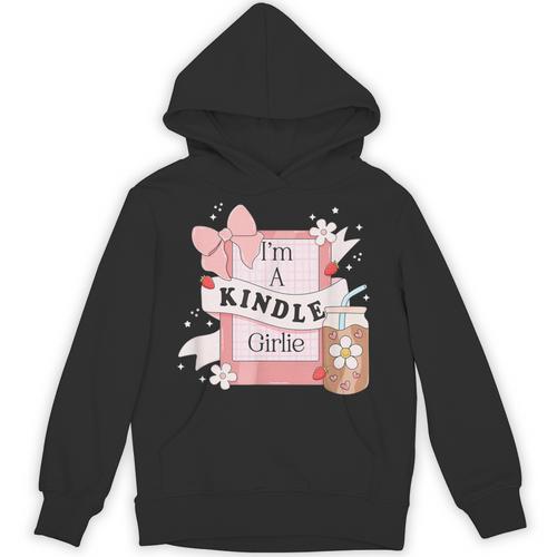 I'm A Kindle Girlie Book Lover Bookish Unisex Hoodie - Bookorys