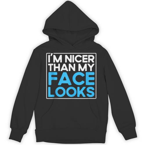 I'm Nicer Than My Face Looks Shy People Introverts Unisex Hoodie - Raresse