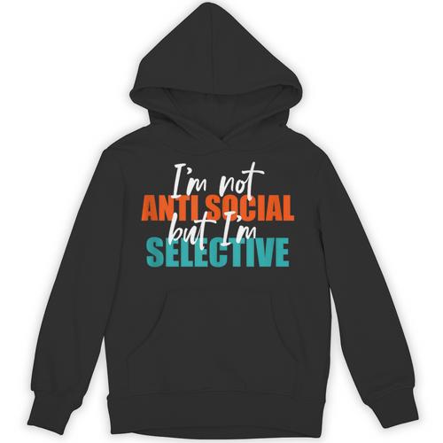 I'm Not Anti-Social But I'm Selective Introvert Unisex Hoodie - Raresse