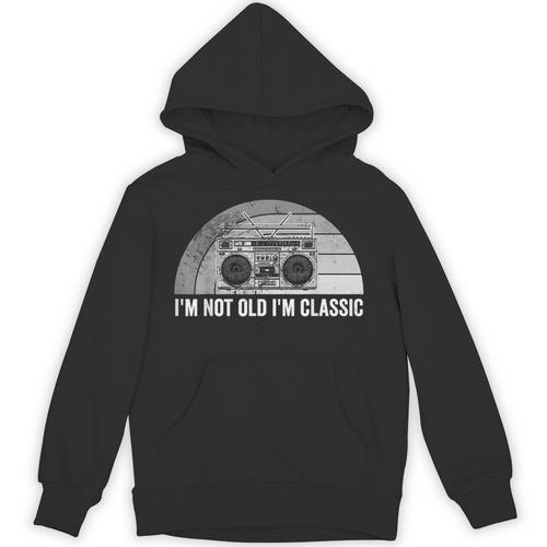 I'm Not Old I'm Classic Retro Boombox Nostalgia Unisex Hoodie - Figerry
