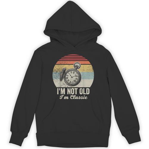 I'm Not Old I'm Classic Retro Nostalgia Statement Unisex Hoodie - Figerry