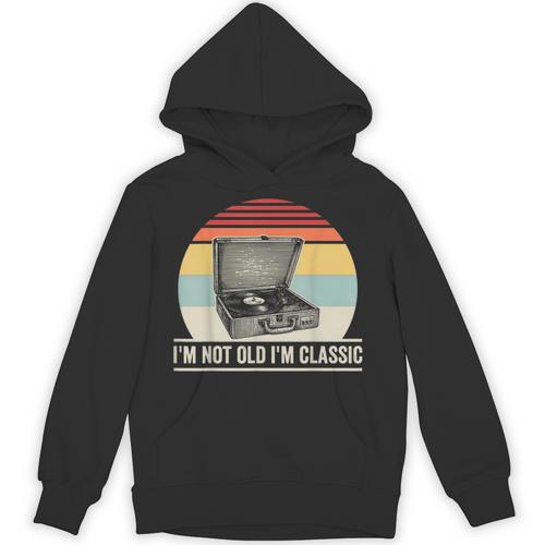 I'm Not Old I'm Classic Turntable Retro Nostalgia Unisex Hoodie - Figerry