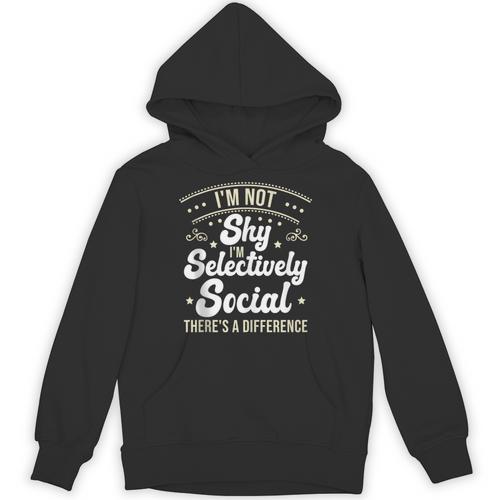 I'm Not Shy Selectively Social Introverted Anti Social Unisex Hoodie - Raresse