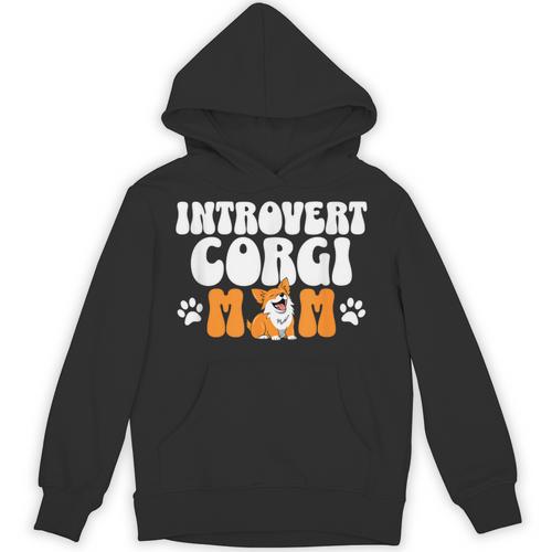 Introvert Corgi Mom Dog Pet Morca Works Dog For Men Women Unisex Hoodie - Raresse