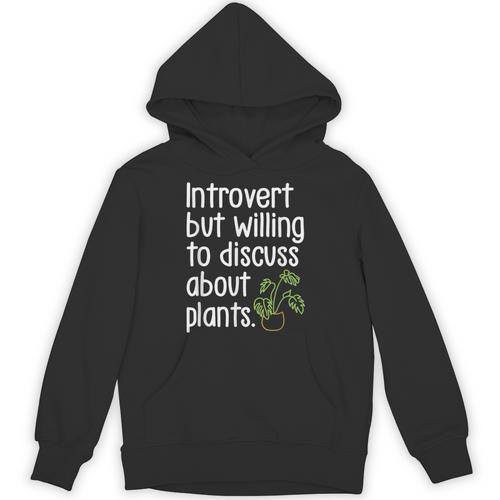 Introvert Humorous Plant Lover Gardening Unisex Hoodie - Raresse