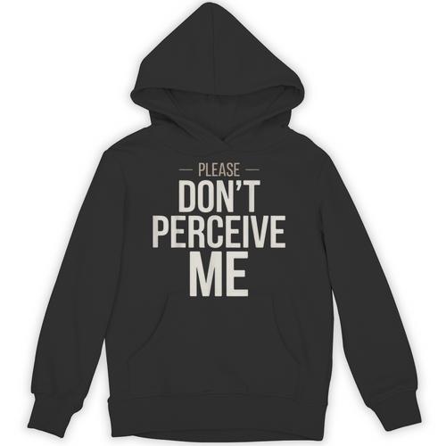 Introvert Saying Please Dont Perceive Me Social Humor Unisex Hoodie - Raresse