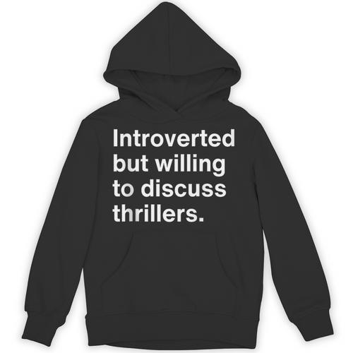 Introvert Thriller Reader Unisex Hoodie - Raresse