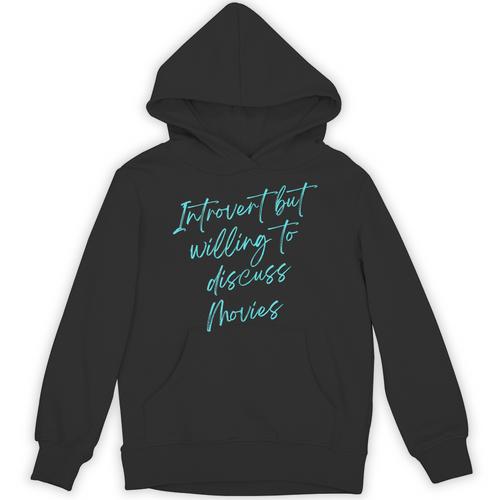 Introvert But Willing To Discuss Movies Unisex Hoodie - Raresse