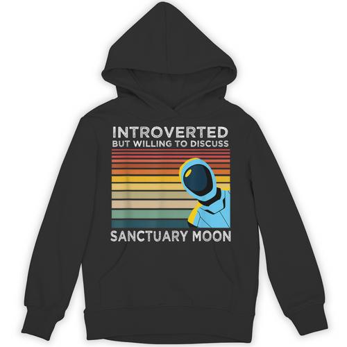 Introverted But Willing To Discuss Sanctuary Moon Unisex Hoodie - Raresse