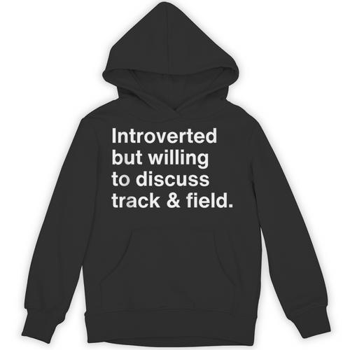 Introverted But Willing To Discuss Track And Field Introvert Unisex Hoodie - Raresse