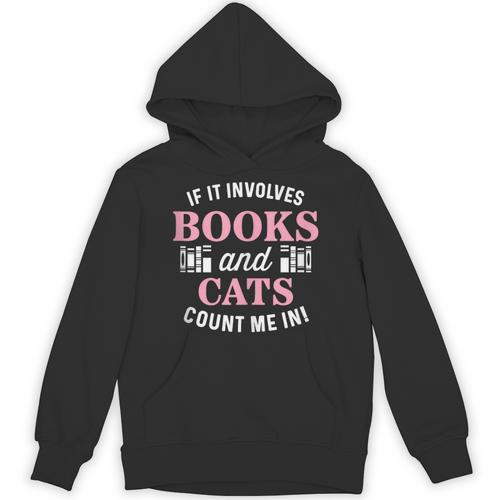 If It Involves Books And Cats Book Lover Unisex Hoodie - Bookorys