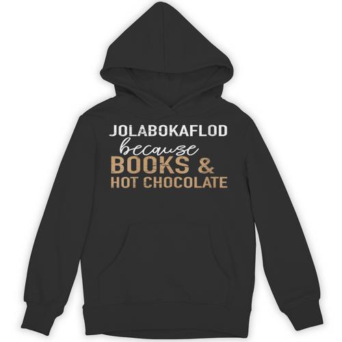 Jolabokaflod Because Books And Hot Chocolate Unisex Hoodie - Bookorys CA